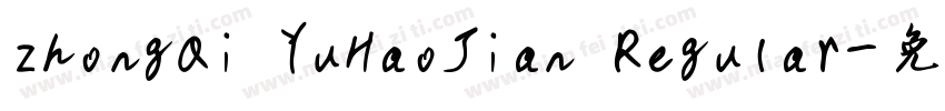 ZhongQi YuHaoJian Regular字体转换